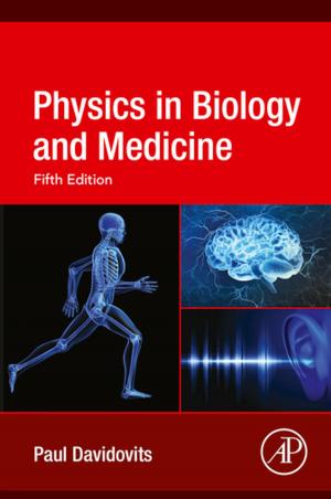 Cover of the book Physics in Biology and Medicine by Ali Jahan, Ph.D., Kevin L Edwards, Ph.D.