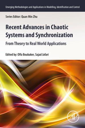 Cover of the book Recent Advances in Chaotic Systems and Synchronization by Thomas A. Reh, Ross L Cagen