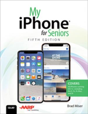 Cover of the book My iPhone for Seniors by Lee Ackerman, Celso Gonzalez