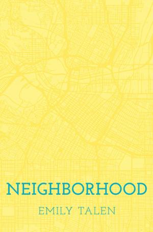 Cover of the book Neighborhood by Sara Watson