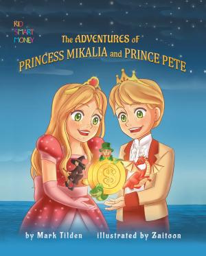 Book cover of The Adventures of Princess Mikaila and Prince Pete