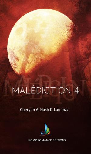Book cover of Malédiction 4 | Livre lesbien, roman lesbien