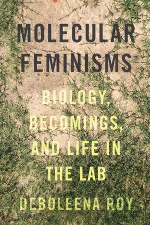 Cover of the book Molecular Feminisms by Judson L. Jeffries, Lucas N. N. Burke