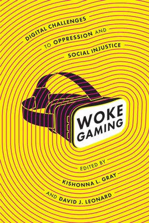 Cover of the book Woke Gaming by Marisol Berr�os-Miranda, Shannon Dudley, Michelle Habell-Pall�n