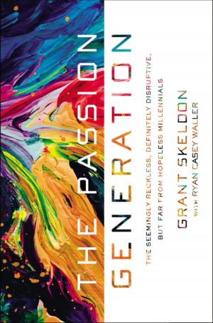 bigCover of the book The Passion Generation by 