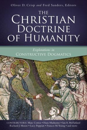 Cover of the book The Christian Doctrine of Humanity by Michael Horton