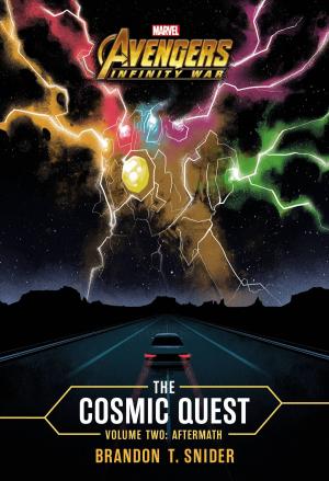 Cover of the book MARVEL's Avengers: Infinity War: The Cosmic Quest Volume Two by Annie Auerbach