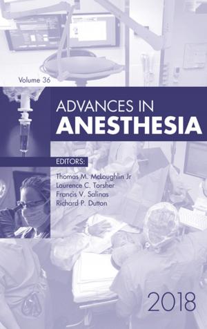 Book cover of Advances in Anesthesia, E-Book 2018