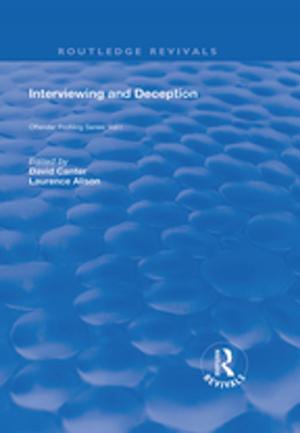 Cover of the book Interviewing and Deception by Jon Birger Skjærseth, Per Ove Eikeland