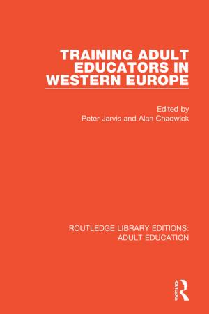 Cover of the book Training Adult Educators in Western Europe by Teresa Rodriguez de las Heras Ballell