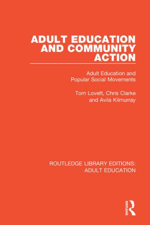 Cover of the book Adult Education and Community Action by Tim Parkman, Gill Peeling