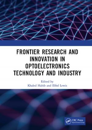 Cover of the book Frontier Research and Innovation in Optoelectronics Technology and Industry by Brian Greenhalgh, Graham Squires