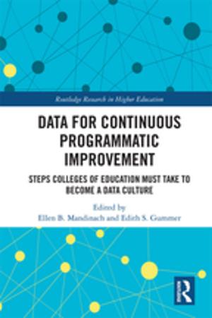 Cover of the book Data for Continuous Programmatic Improvement by Steve Leach, John Stewart, George Jones