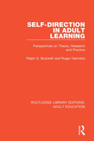 Cover of the book Self-direction in Adult Learning by Tim Heath, Taner Oc, Steve Tiesdell
