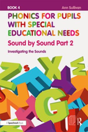 Book cover of Phonics for Pupils with Special Educational Needs Book 4: Sound by Sound Part 2