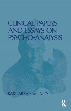 Cover of the book Clinical Papers and Essays on Psychoanalysis by Stephen Hester, William Housley