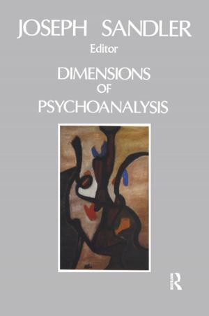 Cover of the book Dimensions of Psychoanalysis by Azrini Wahidin, Nicola Carr
