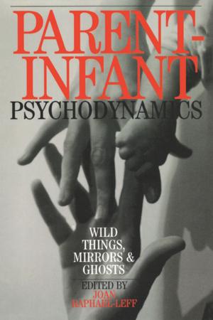 bigCover of the book Parent-Infant Psychodynamics by 