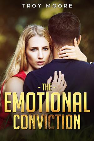 Cover of the book The Emotional Conviction by Rickie Blair