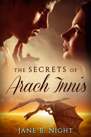 bigCover of the book The Secrets of Arach Innis by 