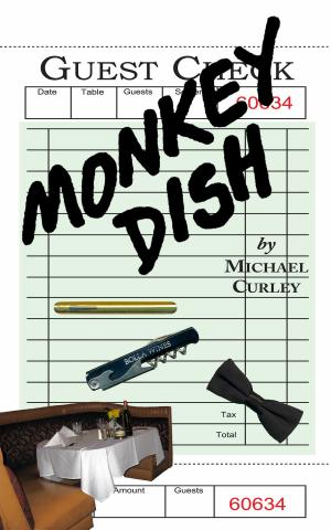 Cover of the book Monkey Dish by Jennifer Sivec