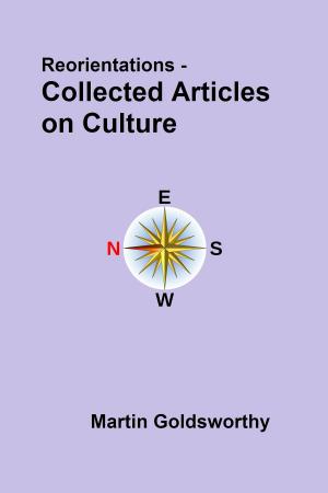 Cover of Reorientations: Collected Articles On Culture