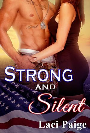 Cover of the book Strong and Silent by Delphine Dryden