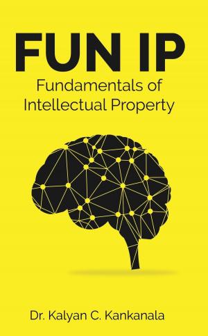 Cover of FUN IP: Fundementals of Intellectual Property