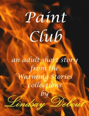 Cover of the book Paint Club by Lindsay Debout