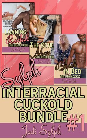 Cover of the book Sylph Interracial Cuckold Bundle by Tommi Hayes