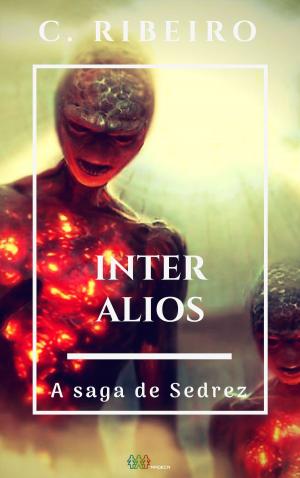 Book cover of Inter alios: A saga de Sedrez