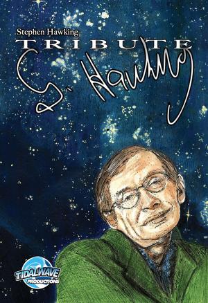 Cover of the book Tribute: Stephen Hawking by Zach Hunchar, GMB Chomichuk