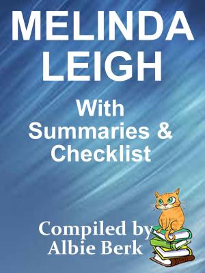 Cover of the book Melinda Leigh: Readers Choice - Book List with Summaries by Albie Berk
