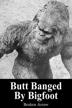 Book cover of Butt Banged By Bigfoot