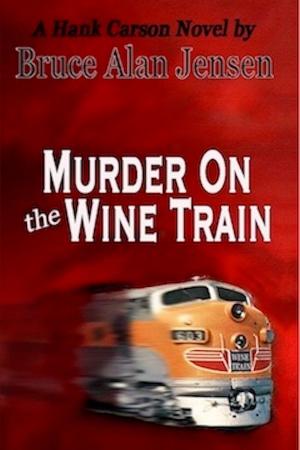Cover of Murder On The Wine Train