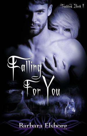 Cover of the book Falling For You by Susan Fox