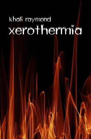 Book cover of Xerothermia