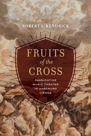 Cover of the book Fruits of the Cross by Paul Brodwin