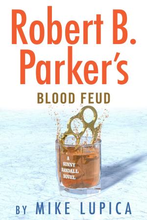 Book cover of Robert B. Parker's Blood Feud