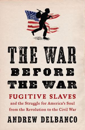 Cover of the book The War Before the War by Jon Sharpe