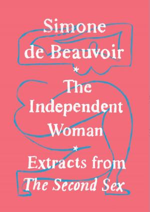 Cover of the book The Independent Woman by Sarah Pomeroy