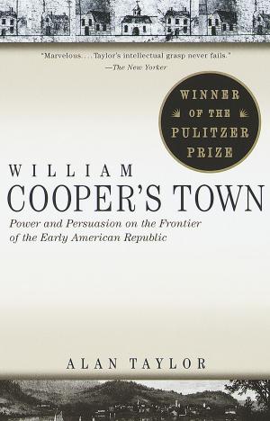 Cover of the book William Cooper's Town by Kate Buford