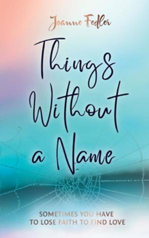 bigCover of the book Things Without a Name by 