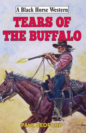 Cover of the book Tears of the Buffalo by Colin Bainbridge