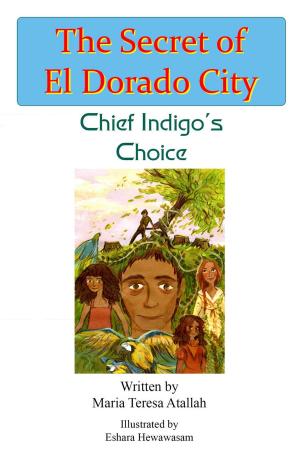 Cover of the book Chief Indigo's Choice by Viva Jones