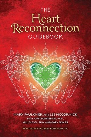 Cover of the book The Heart Reconnection Guidebook by Raymond Francis, MSc