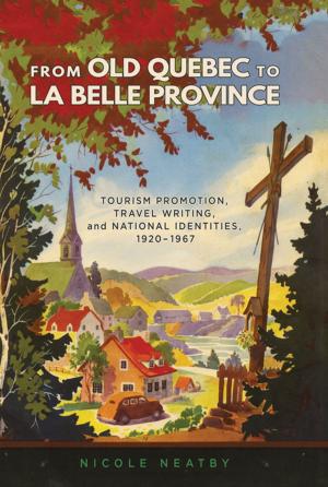 Cover of the book From Old Quebec to La Belle Province by 