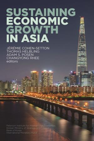 Cover of the book Sustaining Economic Growth in Asia by Gary Clyde Hufbauer, Cathleen Cimino-Isaacs, Jeffrey Schott, Martin Vieiro, Erika Wada