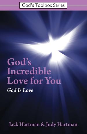 Cover of the book God's Incredible Love for You by Mary Elizabeth Raines