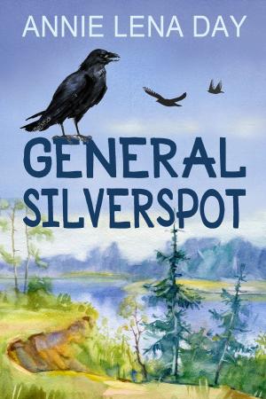 Cover of the book General Silverspot by Donna Ledbetter